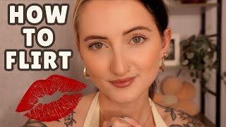 LEARN HOW TO FLIRT  Flirting Masterclass  How To Get A GirlfriendBoyfriendPartner [upl. by Nordgren95]