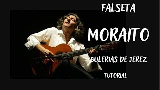 Falseta explicada de Moraito Chico Bulerías de Jerez [upl. by Zorana]