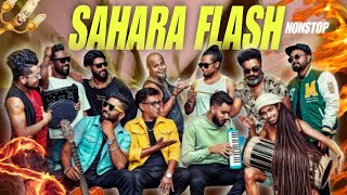 Sahara Flash Hindi amp Sinhala Mashup Nonstop  Live In Pitigala  සහරා ෆ්ලෑශ් මාශප් නන්ස්ටොප් [upl. by Savannah]