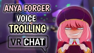 ANYA VOICE TROLLING ON VRCHAT  quot EVERYONE IS SO GULLIBLE quot [upl. by Larimor]