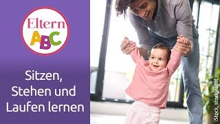 Sitzen Stehen Laufen lernen  Baby  Eltern ABC  ELTERN  Elternratgeber [upl. by Ellis377]