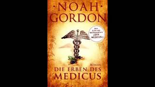 Die Erben des Medicus Familie Cole 3 Noah Gordon Hörbuch [upl. by Atterys]