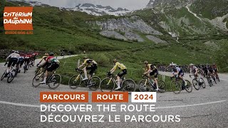 Dauphiné 2024  Discover the route  Découvrez le parcours [upl. by Yerffoj]