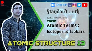 11th  Chemistry  NCERT  Structure Of Atom  Isotopes amp Isobars  13 [upl. by Conchita]