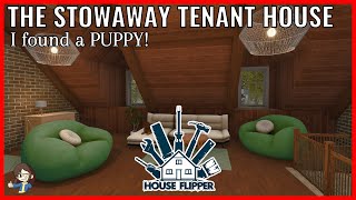 The Stowaway Tenant House  HOUSE FLIPPER  Part 1 of 2 [upl. by Haissem]