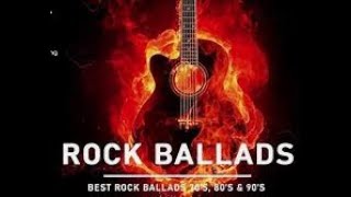 quotRock Ballads 80s 90s  The Best Rock Balladsquot [upl. by Bernelle]