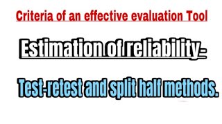 Estimation of reliability  Testretest and split half methods  BEd Very Easy Explanation Hindi [upl. by Ardnac]