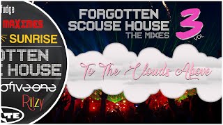 Forgotten Scouse House  THE MIXES  Volume 3 To The Clouds Above [upl. by Deden149]