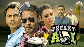 Freaky Ali Superhit HD Movie  Nawazuddin SiddiquiAmy Jackson  The Journey of Golf Player [upl. by Eissirhc558]