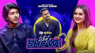 Keya Payel amp Tawsif Mahbub  What a Show with Rafsan Sabab [upl. by Wildon]