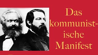 Karl Marx Friedrich Engels und Das kommunistische Manifest Teil 1 [upl. by Ayekan]