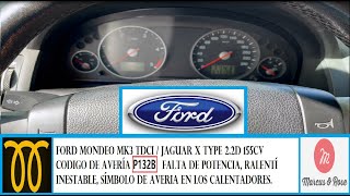 Avería ford mondeo 20 y 22 tdci  jaguar x type 22d 155cv Código de avería p132b [upl. by Aralc]