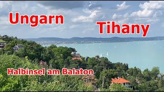 UNGARN HALBINSEL TIHANY AM PLATTENSEE BALATON [upl. by Brodench92]