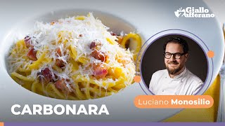 CARBONARA the TRADITIONAL ITALIAN Recipe by Chef Luciano Monosilio😋😍🥓💛🍴 [upl. by Ornstead]