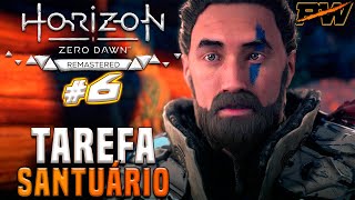 O Primeiro PESCOÇÃO e a Tarefa quotSantuárioquot  HORIZON ZERO DAWN REMASTERED 6 [upl. by Tserrof]