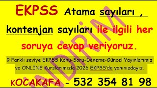 EKPSS Atamalarsayılarıkontenjanlarıtercihleri kısacası EKPSS ile ilgili siz sorun cevap verelim [upl. by Zendah]