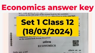 cbse class 12 economics set 1 answer key 2024 economics paper solution class 12 cbse2024 [upl. by Nuahsyar]