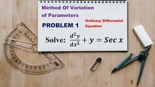 method of variation of parameters problem 1 [upl. by Ardnak]