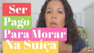 SER PAGO PARA MORAR NA SUÍÇA  É fácil morar lá Albinen cidade suíça [upl. by Eneleahcim812]