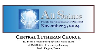 Worship Service  All Saints Twentyfourth Sunday After Pentecost [upl. by Suzy448]