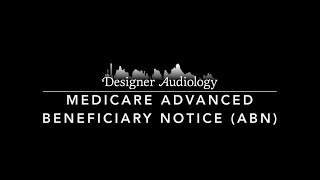 Medicare Advanced Beneficiary Notice ABN [upl. by Itsud]