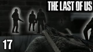 Stephen Plays The Last of Us 17 [upl. by Nylrebma]