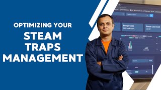 Optimizing Your Steam Traps Management [upl. by Aeet]