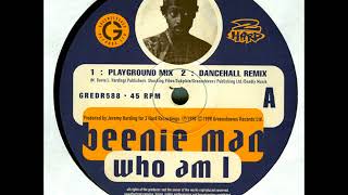 Beenie Man  Who Am I Playground Mix [upl. by Sinclair]