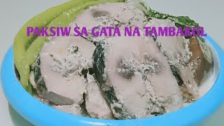 Paksiw sa Gata na Tambakol Recipe [upl. by Arnie]