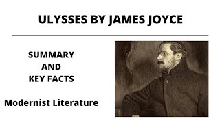 JAMES JOYCEULYSSESSUMMARY AND KEY FACTS [upl. by Cuthburt]