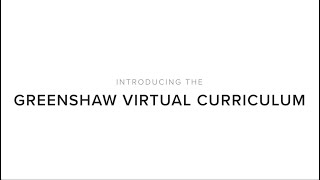 Introducing the Greenshaw Virtual Curriculum  a remote learning collaboration with e4education [upl. by Leoj236]