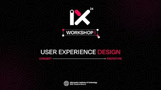 IX 24  Workshop 01  User Experience Design [upl. by Octavus]