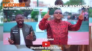 Henri papa Mulaja feat Francis KOBONGO Niongo ya masanjoli [upl. by Leal]