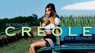 Beyoncé  Creole Beyonce Bonus B’Day Bonus [upl. by Tudor]