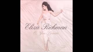 Eliza Rickman  Into My Arms [upl. by Eletnahc]