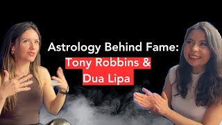 Uncovering True Talent Astrology Insights from Tony Robbins amp Dua Lipas Birth Charts [upl. by Jochbed]