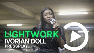 Ivorian Doll  Lightwork Freestyle  Prod By Gotcha  Pressplay [upl. by Blanka]