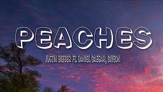 Justin Bieber  Peaches Lyrics ft Daniel Caesar Giveon [upl. by Sinaj]