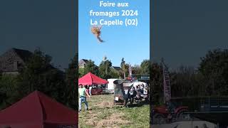 Foire aux fromage 2024 La Capelle 02 [upl. by Burhans336]