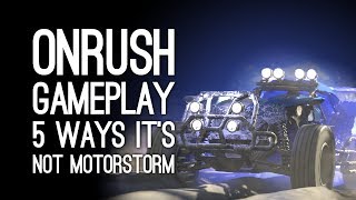 OnRush Gameplay 5 Reasons Its Not Just Motorstorm Again  OnRush Gameplay on Xbox One X [upl. by Ennaed]