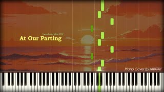 Sword Art Online소드아트온라인 OST  At Our Parting Piano Cover amp TUTORIAL│Emotional Piano OST [upl. by Aeduj]