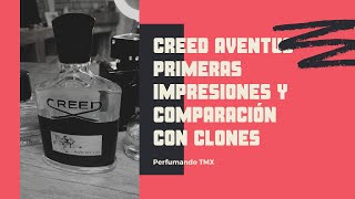 Unboxing Creed Aventus Primeras Impresiones y Comparación con Clones [upl. by Aidnahs]