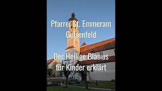 Hl Blasius für Kinder erklärt [upl. by Aivatnahs]