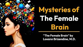 The Female Brain by Louann Brizendine [upl. by Kopans]