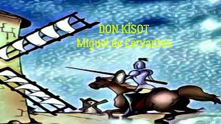 Don Kişot  Miguel de Cervantes  sesli kitap Selda ÖZGER [upl. by Alrep]