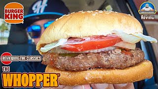 Burger King® Whopper Review 🍔👑  Reviewing The Classics  theendorsement [upl. by Tnek235]