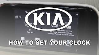 How To Set Your Clock in your Kia Vehicle [upl. by Eulalia583]