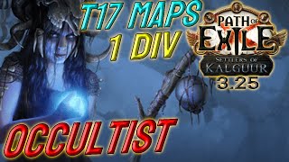 OCCULTIST  1 DIV Build Cost  T17 capable  Path of Exile 325 [upl. by Longerich]