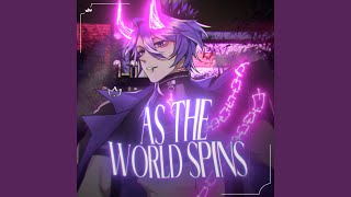 As The World Spins [upl. by Inneg348]