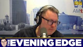 The Evening Edge with Todd Hollst 1252024 [upl. by Alejoa]